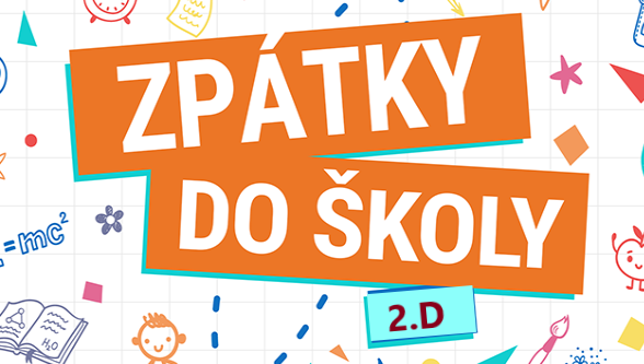 Zpátky do školy, do 2.D - informace