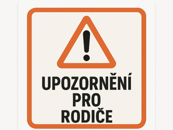 Upozornění pro rodiče